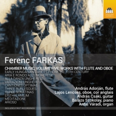 Farkas Ferenc - Chamber Music, Vol. 5 - Works For F