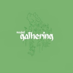 Maybel - Gathering