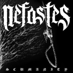 Nefastes - Scumanity (Vinyl Lp)