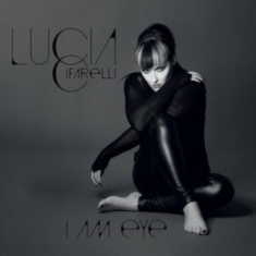 Cifarelli Lucia - I Am Eye