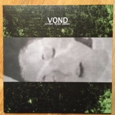 Vond - Green Eyed Demon (Vinyl Lp Euro)