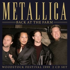 Metallica - Back At The Farm (2 Cd Live Broadca
