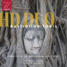 Gerard Brophy Tim Dargaville Naro - Australian Thais: New Music For Sax