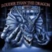 Blandade Artister - Louder Than The Dragon Part Ii in the group CD / Hårdrock/ Heavy metal at Bengans Skivbutik AB (4027938)