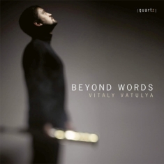 Vatulya Vitaly - Beyond Words