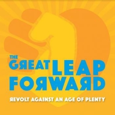 Great Leap Forward - Revolt Against An Age Of (Blue & Or