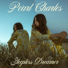 Pearl Charles - Sleepless Dreamer (Pink Vinyl)
