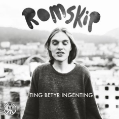 Romskip - Ting Betyr Ingenting