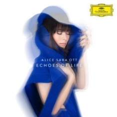 Alice Sara Ott - Echoes Of Life