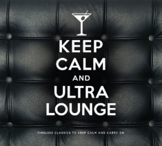 V/A - Keep Calm And Ultra Lounge