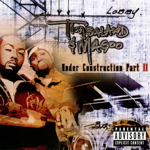 TIMBALAND AND MAGOO - UNDER CONSTRUCTION, PART II