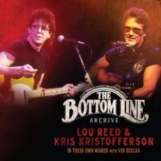 Reed Lou And Kris Kristofferson - Bottom Line Archive Series: