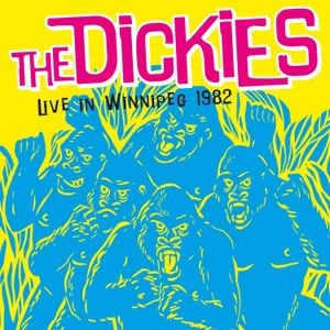 The Dickies - Live In Winnipeg 1982