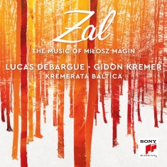 Debargue Lucas - Zal - The Music Of Milosz Magin