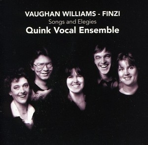 Quink Vocal Ensemble - Songs And Elegies