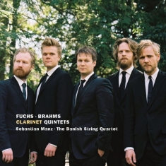 Brahms/Fuchs - Clarinet Quintets