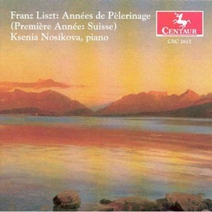 Nosikova Ksenia - Annees De Pelerinage