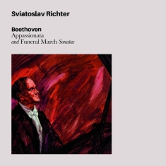 Richter Sviatoslav - Beethoven: Appasionata & Funeral March S