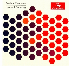 Chiu Frederic - Hymns & Dervishes