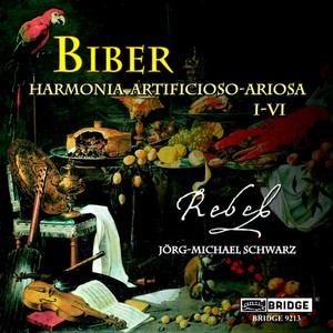 Rebel - Harmonia Artificiosa-Ariosa 1-6