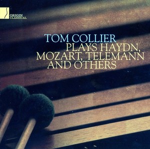 Collier Tom - Plays Haydn, Mozart, Tele