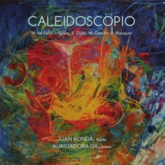 Ronda Juan/Auxiliadora Gil - Caleidoscopio