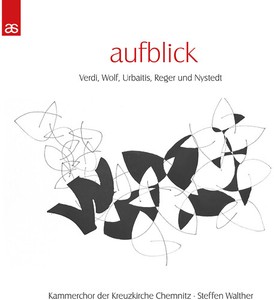 Kammerchor Der Kreuzkirche Chemnit - Aufblick -Digi-