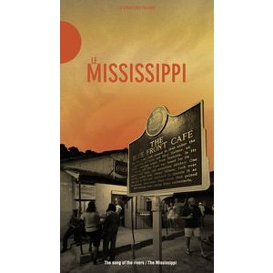 V/A - Mississippi - Songs Of The Rivers