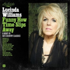 WILLIAMS LUCINDA - Lu's Jukebox Vol. 4 - Funny How Tim