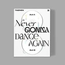 Taemin - Vol.3 [Never Gonna Dance Again] (Extended Ver.) in the group Minishops / K-Pop Minishops / Taemin at Bengans Skivbutik AB (4055451)
