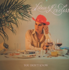 Lizzie Loveless - You Don't Know (Indie Exclusive, Go