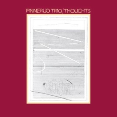 Finnerud Trio - Thoughts