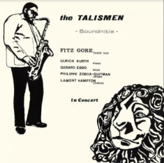 Gore Fitz & The Talismen - Soundnitia
