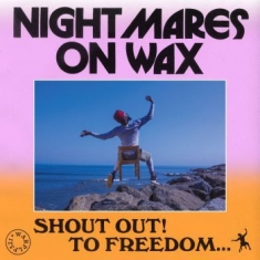 Nightmares On Wax - Shout Out! To Freedom (Black)