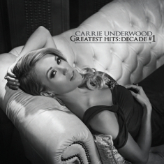 Underwood Carrie - Greatest.. -Reissue-