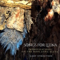 Stroutsos Gary - Songs For Leena - Contemporary Hopi