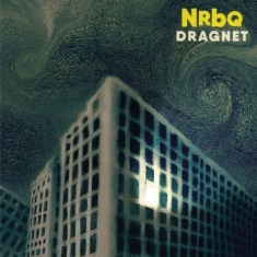 Nrbq - Dragnet