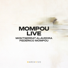 Mompou Federico - Música Callada, Vol. 4