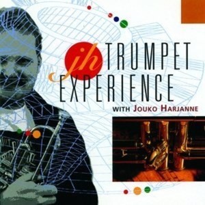 Blandade Artister - Harjanne, Jouko: Trumpet Experience