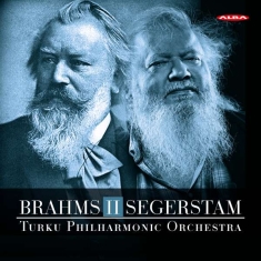 Johannes Brahms Leif Segerstam - Symphonies, Vol. 2
