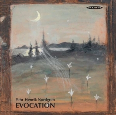 Pehr Henrik Nordgren - Evocations