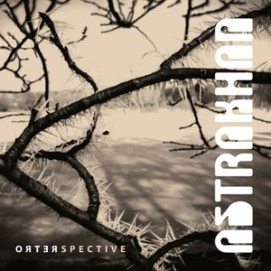 Astrakhan - Retrospective