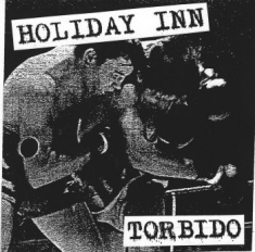 Holiday Inn - Torbido (Lp+Poster)