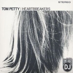 Tom Petty & The Heartbreakers - The Last DJ