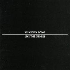 TONG WINSTON - LIKE THE OTHERS