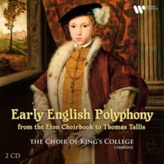 Choir Of King's College Cambr - Early English Polyphony - From
