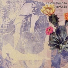 Secola Keith - Portals