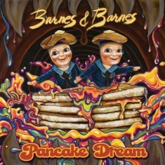 Barnes & Barnes - Pancake Dream