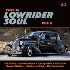 Various Artists - This Is Lowrider Soul Vol 2