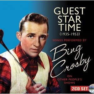 Bing Crosby - Guest Star Time